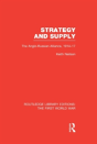 Strategy And Supply (Rle The First World War) - Preview