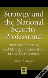 Strategy And The National Security Professional