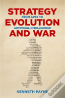 Strategy, Evolution, And War