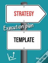 Strategy Execution Plan Template