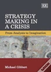 Capa do artigo Strategy Making In A Crisis
