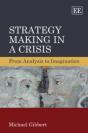 Strategy Making In A Crisis - Preview
