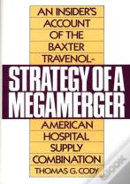 Strategy Of A Megamerger