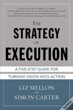 Capa do artigo Strategy Of Execution: A Five Step Guide For Turning Vision Into Action