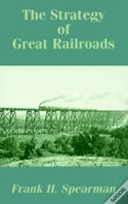 Capa do artigo Strategy Of Great Railroads, The