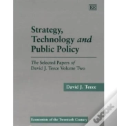 Strategy, Technology And Public Policy