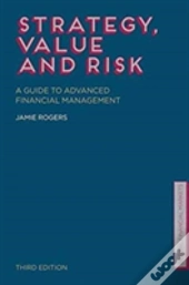 Strategy, Value And Risk