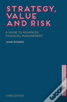 Strategy, Value And Risk