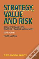 Strategy, Value And Risk