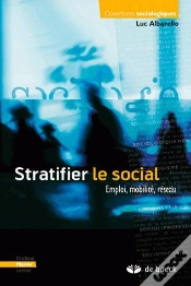 Capa do artigo Stratifier Le Social ; Emploi, Mobilité, Réseau