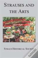 Strauses And The Arts