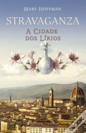 Capa do artigo Stravaganza - A Cidade dos Lírios