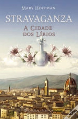 Capa do artigo Stravaganza - A Cidade dos Lírios