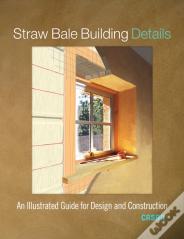 Straw Bale Building Details