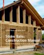 Straw Bale Construction Manual - Preview