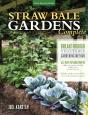 Straw Bale Gardens Complete - Preview