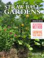 Straw Bale Gardens Complete, Updated Edition - Preview