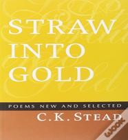 Straw Into Gold
