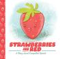 Strawberries Are Red - Preview