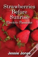 Strawberries Before Sunrise