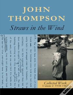 Capa do artigo Straws In The Wind: Collected Work Volume I: 1938-1967