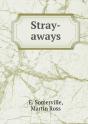 Stray-Aways - Preview