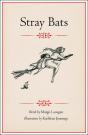 Stray Bats - Preview