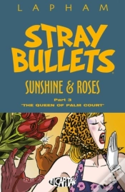 Capa do artigo Stray Bullets: Sunshine & Roses Volume 3