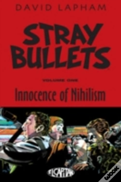 Capa do artigo Stray Bullets Volume 1: Innocence Of Nihilism