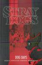 Stray Dogs: Dog Days - Preview