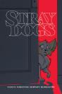 Stray Dogs - Preview