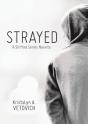 Strayed - Preview