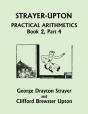 Strayer-Upton Practical Arithmetics Book 2, Part 4 (Yesterday'S Classics) - Preview