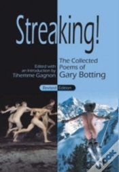 Capa do artigo Streaking! The Collected Poems Of Gary Botting - Revised Edition