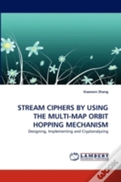 Capa do artigo Stream Ciphers By Using The Multi-Map Orbit Hopping Mechanism