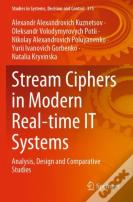 Stream Ciphers In Modern Real-Time It Systems
