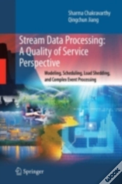 Capa do artigo Stream Data Processing: A Quality Of Service Perspective