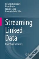 Streaming Linked Data