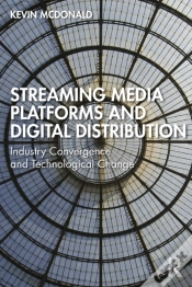Capa do artigo Streaming Media Platforms And Digital Distribution