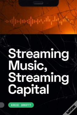 Capa do artigo Streaming Music, Streaming Capital