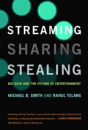 Streaming, Sharing, Stealing - Preview