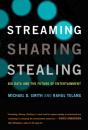 Streaming, Sharing, Stealing - Preview