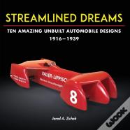 Streamlined Dreams