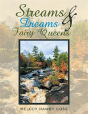 Streams & Dreams & Fairy Queens - Preview
