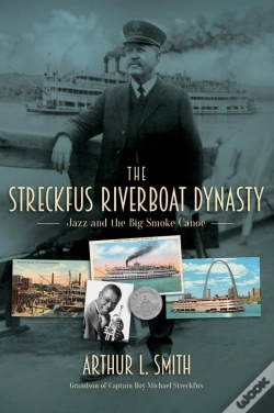 Capa do artigo Streckfus Riverboat Dynasty