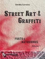 Street Art & Graffiti - Volume 1