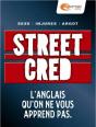 Street Cred : L'Anglais Qu'On Ne Vous Apprend Pas - Preview