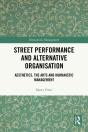 Street Performance And Alternative Organisation - Preview