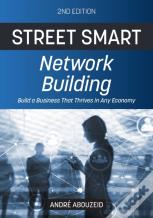 Street Smart Network Building 2nd Edition