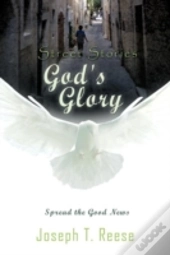 Street Stories God'S Glory